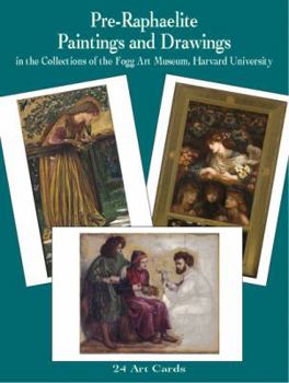 Paperback Pre-Raphaelite Paintings and Drawings in the Collections of the Fogg Art Museum: 24 Art Cards Book