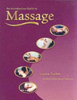 Paperback An Introductory Guide to Massage Book