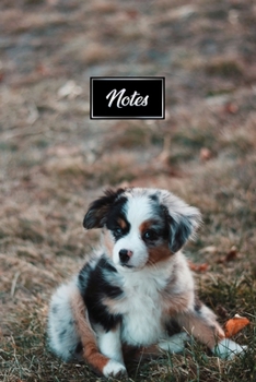 Australian Shepherd Dog Pup Puppy Doggie Notebook Bullet Journal Diary Composition Book Notepad - Baby on Meadow: Cute Animal Pet Owner Composition ... Plain Blank Paper Pages in 6” x 9” Inch