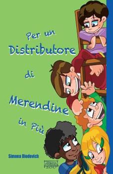 Paperback Per un distributore di merendine in più [Italian] Book