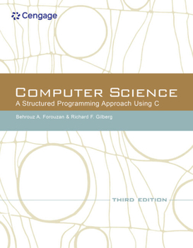 Paperback Computer Science: A Structured Programming Approach Using C Book