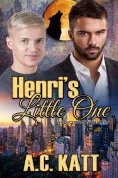 Henri's Little One - Book #8 of the Werewolves of Manhattan