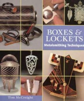 Hardcover Boxes and Lockets : Metalsmithing Techniques Book
