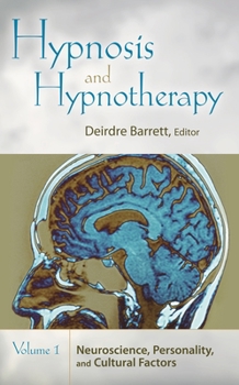 Hardcover Hypnosis and Hypnotherapy [2 Volumes] Book