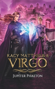 Virgo (Kacy Matthews) - Book #8 of the Kacy Matthews