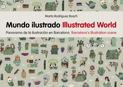 Paperback Mundo Ilustrado: Panorama de la Ilustración En Barcelona [Spanish] Book