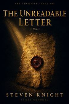 The Unreadable Letter: Book 1