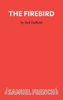 Paperback The Firebird - A Play Book