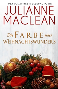 Die Farbe eines Weihnachtswunders (Die Farbe des Himmels) (German Edition)