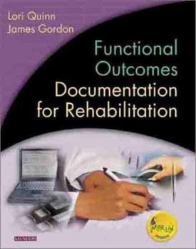 Paperback Functional Outcomes Documentation for Rehabilitation Book