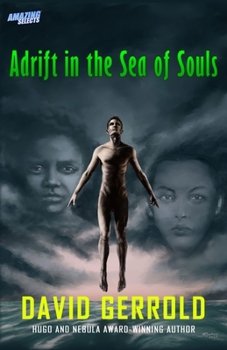 Paperback Adrift in the Sea of Souls Book