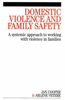 Paperback Domestic Violence and Family Safety Book