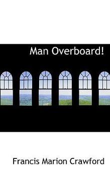 Paperback Man Overboard! Book