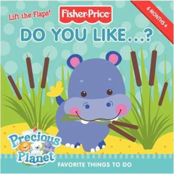 Board book Do You Like...?: Favorite Things to Do Book