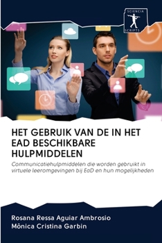 Paperback Het Gebruik Van de in Het Ead Beschikbare Hulpmiddelen [Dutch] Book