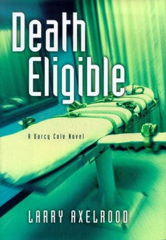 Hardcover Death Eligible: A Darcy Cole Novel Book