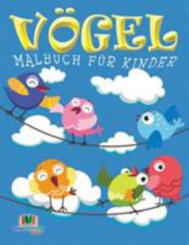 Paperback Vogel Malbuch fur Kinder [German] Book