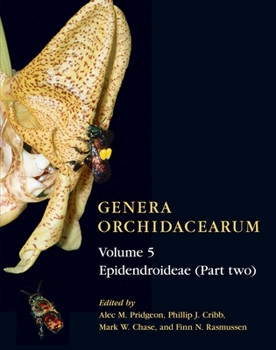 Hardcover Genera Orchidacearum Volume 5: Epidendroideae (Part II) Book