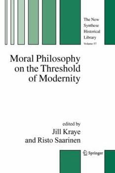 Paperback Moral Philosophy on the Threshold of Modernity Book