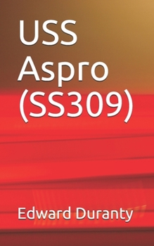Paperback USS Aspro (SS309) Book