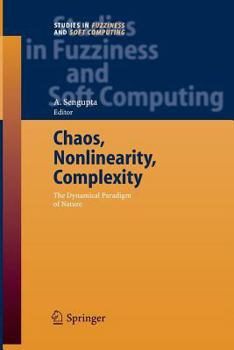 Chaos, Nonlinearity, Complexity: The Dynamical Paradigm of Nature
