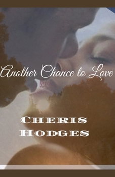Paperback Another Chance to Love Book