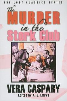 Paperback The Murder in the Stork Club: And Other Mysteries Book