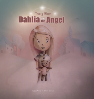 Hardcover Dahlia and the Angel Book