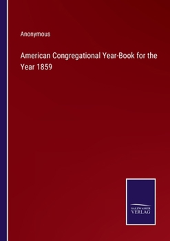 Paperback American Congregational Year-Book for the Year 1859 Book