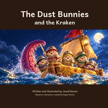 Paperback The Dust Bunnies and The Kraken Book