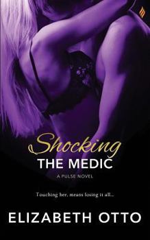 Paperback Shocking the Medic Book