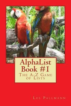 Paperback AlphaList Book #1: The A-Z Game of Lists Book