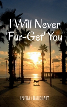 Paperback I Will Never 'Fur-get' You Book