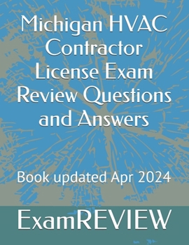 Paperback Michigan HVAC Contractor License Exam Review Questions and Answers Book