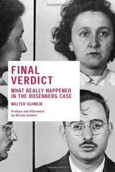 Hardcover Final Verdict: What Really Happened in the Rosenberg Case Book