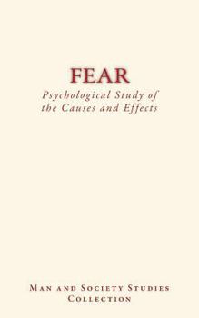 Paperback Fear: Psychological Study of the Causes and Effects Book