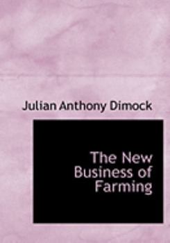 The New Business of Farming