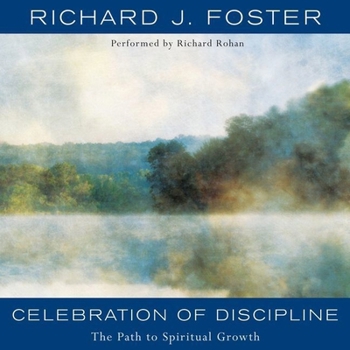 Audio CD Celebration of Discipline Lib/E: The Path to Spiritual Growth Book