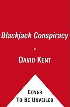 The Blackjack Conspiracy - Book #3 of the Department Thirty