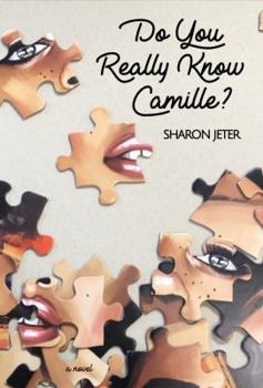 Paperback Do You Really Know Camille? Book