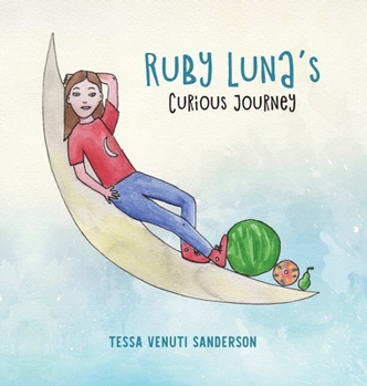 Hardcover Ruby Luna's Curious Journey: A girls' anatomy book covering puberty and periods Book