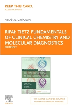 Printed Access Code Tietz Fundamentals of Clinical Chemistry and Molecular Diagnostics - Elsevier eBook on Vitalsource (Retail Access Card): Tietz Fundamentals of Clinica Book
