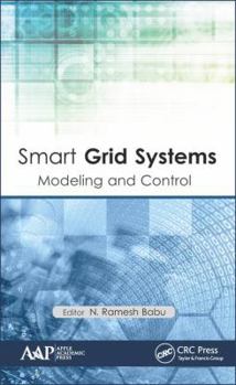 Hardcover Smart Grid Systems: Modeling and Control Book