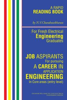 Paperback A Rapid Reading Book for Fresh Electrical Engineering Graduates: For Job Aspirants Book