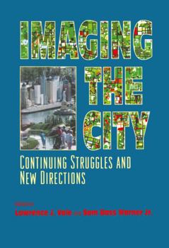 Hardcover Imaging the City: Continuing Struggles and New Directions Book