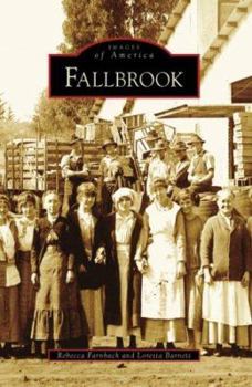 Fallbrook - Book  of the Images of America: California