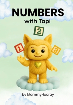 Paperback Numbers With Tapi: Learn the Numbers - Tapi's Way! Book