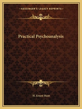 Paperback Practical Psychoanalysis Book