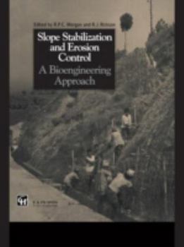 Hardcover Slope Stabilization and Erosion Control: A Bioengineering Approach: A Bioengineering Approach Book