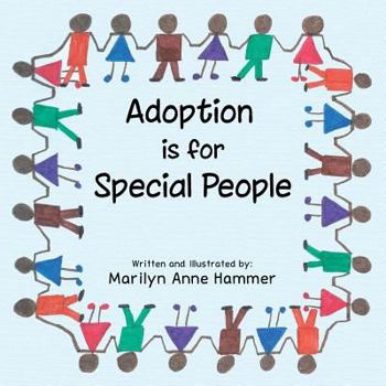 Paperback Adoption Is for Special People Book